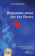 Cover: Reposons-nous sur ces fleurs - En sc&egrave;ne