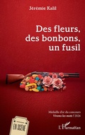 Cover: Des fleurs, des bonbons, un fusil - En sc&egrave;ne