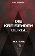Cover: Die Kreisenden Berge - BoD - Books on Demand
