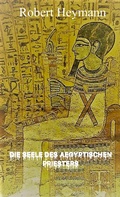 Cover: Die Seele des &auml;gyptischen Priesters - neobooks