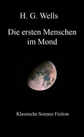 Cover: Die ersten Menschen im Mond - neobooks