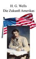 Cover: Die Zukunft Amerikas - neobooks