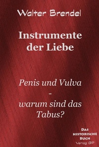 Enlarge image Cover: Instrumente der Liebe - BROKATBOOK