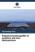 Cover: Paketverlustangriffe in mobilen Ad-hoc-Netzwerken - Verlag Unser Wissen