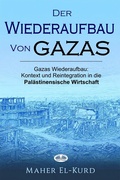 Cover: Der Wiederaufbau Von Gazas - Tektime