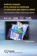 Cover: Auditorias Integrales De Las Practicas De Radioterapia: Un Instrumento Para Mejorar La Calidad - IAEA