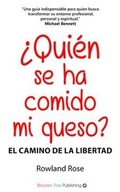 Cover: &iquest;Qui&eacute;n se ha comido mi queso? - Blossom Tree Publishing