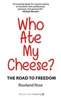 Cover: Who Ate my Cheese? - Blossom Tree Publishing
