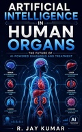 Cover: Artificial Intelligence in Human Organs - Jay