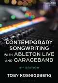 Cover: Contemporary Songwriting with Ableton Live and GarageBand - Bloomsbury Academic