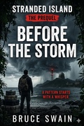 Cover: Stranded Island - Before the Storm - Bruce Swain