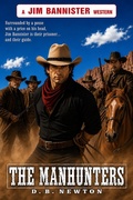 Cover: The Manhunters - Piccadilly Publishing