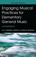 Cover: Engaging Musical Practices for Elementary General Music - Bloomsbury Academic