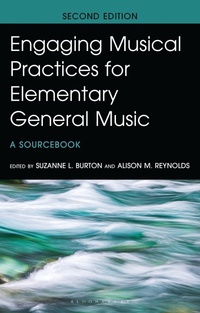 Enlarge image Cover: Engaging Musical Practices for Elementary General Music - Bloomsbury Academic
