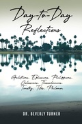 Cover: Day to Day Reflections - CITIOFBOOKS, INC.