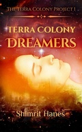 Cover: Terra Colony Dreamers - Shimrit Hanes