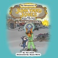 Cover: The Adventures of Junkyard Jones and Pepper the Pup - Pathbinder Publishing LLC