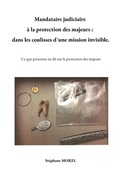Cover: Mandataire judiciaire &agrave; la protection des majeurs : dans les coulisses d une mission invisible. - BoD - Books on Demand - Frankreich
