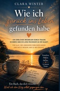 Cover: Wie ich zur&uuml;ck ins Leben gefunden habe - epubli