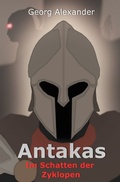 Cover: Streiter von Kythira / Antakas: Im Schatten der Zyklopen - epubli