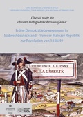 Cover: "&Uuml;berall weht die schwarz roth goldene Freiheitsfahne" - Wochenschau Verlag