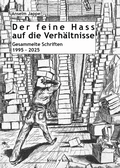 Cover: Der feine Hass auf die Verh&auml;ltnisse - Verlag krise + kritik