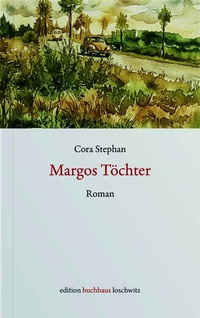 Enlarge image Cover: Margos Töchter - Edition BuchHaus Loschwitz
