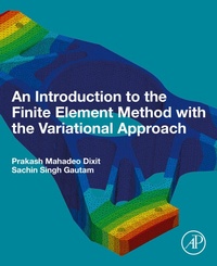 Enlarge image Cover: An Introduction to the Finite Element Method with the Variational Approach - Elsevier