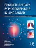 Cover: Epigenetic Therapy by Phytochemicals in Lung Cancer - Elsevier