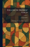 Cover: Follow De Drinkin' Gou'd - Tradd Street Press