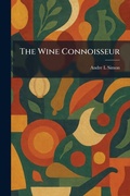 Cover: The Wine Connoisseur - Tradd Street Press