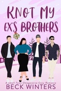 Cover: Knot My Ex's Brothers - Beck Winters