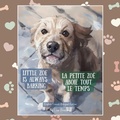 Cover: Little Zoe is Always Barking / La petite Zoe aboie tout le temps - Joie Digital Marketing Inc.