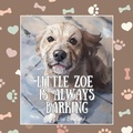 Cover: Little Zoe is Always Barking - Joie Digital Marketing Inc.