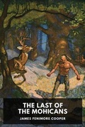Cover: The Last of the Mohicans - Waking Lion Press
