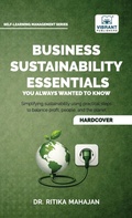 Cover: Business Sustainability Essentials You Always Wanted to Know - Vibrant Publishers