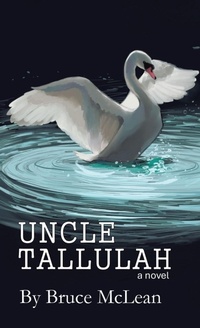 Enlarge image Cover: Uncle Tallulah - Archway Publishing