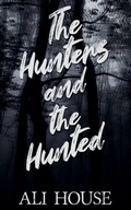 Cover: The Hunters and the Hunted - Engen Books