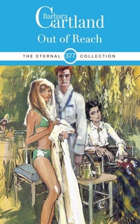 Enlarge image Cover: Out of Reach - Barbara Cartland Ebooks ltd
