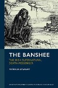 Cover: The Banshee - University of Exeter Press