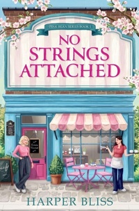Enlarge image Cover: No Strings Attached - Storm Publishing