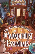 Cover: The Witches Catalogue of Wanderlust Essentials - Storm Publishing