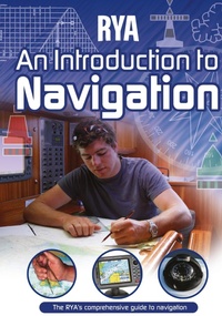 Enlarge image Cover: RYA An Introduction to Navigation - Royal Yachting Association
