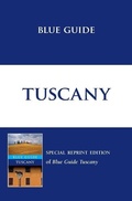 Cover: Blue Guide Tuscany - Blue Guides Limited of London