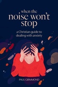 Cover: When the Noise Won't Stop - Matthias Media