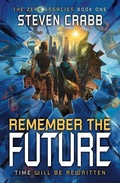 Cover: Remember the Future - Mind Bound Publishing