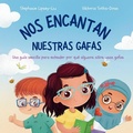 Cover: Nos Encantan Nuestras Gafas - Little Lion Publishing UK