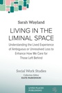 Cover: Living in the Liminal Space - Lived Places