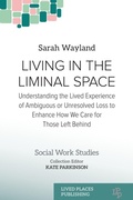 Cover: Living in the Liminal Space - Lived Places