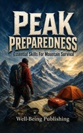 Cover: Peak Preparedness - Well-Being Publishing